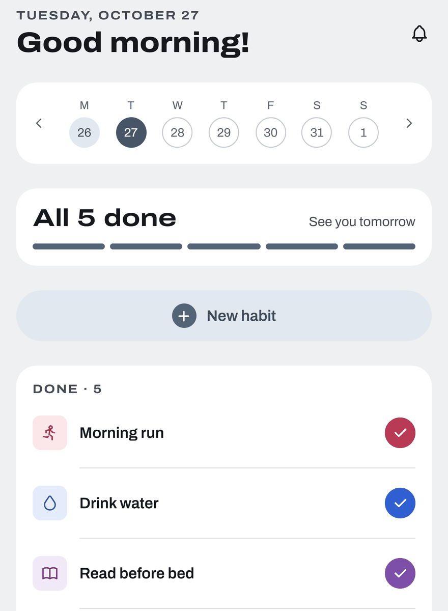 The Today screen with all five habits ticked: All 5 done, see you tomorrow.